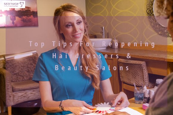 Top Tips for Reopening Hairdressers and Beauty Salons